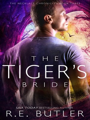 cover image of The Tiger's Bride (The Necklace Chronicles)